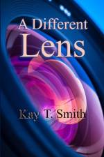 A Different Lens af Kay T Smith