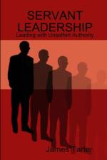 Servant Leadership af James Tarter