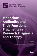 Monoclonal Antibodies and Their Functional Fragments in Research, Diagnosis and Therapy af MENOTTI RUVO