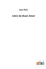 Libro de Buen Amor af Juan Ruiz