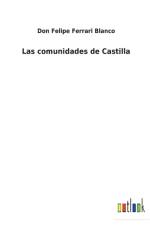 Las comunidades de Castilla af Don Felipe Ferrari Blanco