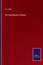 The Hand-Book of Games af H C Bohn