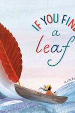 If You Find a Leaf