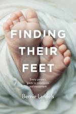Finding Their Feet af Bernie Landels