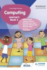 Cambridge Primary Computing Learner's Book Stage 2 af Roland Birbal