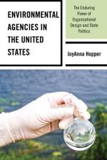 Environmental Agencies in the United States af JoyAnna Hopper