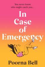 In Case of Emergency af Poorna Bell