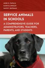 Service Animals in Schools af Anne O. Papalia