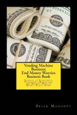 Vending Machine Business af Brian Mahoney