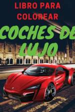 Libro de lujo para colorear de coches af Curro Sauseda