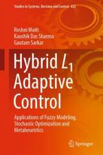 Hybrid L1 Adaptive Control af Roshni Maiti