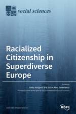Racialized Citizenship in Superdiverse Europe af Zenia Hellgren