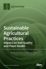 Sustainable Agricultural Practices-Impact on Soil Quality and Plant Health af NIKOLAO MONOKROUSOS