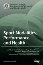 Sport Modalities, Performance and Health af JOSE PARRACA