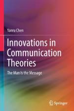 Innovations in Communication Theories af Yanru Chen