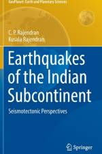 Earthquakes of the Indian Subcontinent af C. P. Rajendran