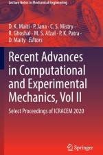 Recent Advances in Computational and Experimental Mechanics, Vol II