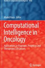 Computational Intelligence in Oncology