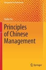 Principles of Chinese Management af Haibo Hu