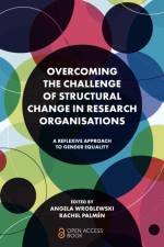 Overcoming the Challenge of Structural Change in Research Organisations