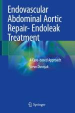 Endovascular Abdominal Aortic Repair- Endoleak Treatment af Stevo Duvnjak