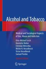 Alcohol and Tobacco af Otto-Michael Lesch