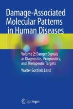 Damage-Associated Molecular Patterns  in Human Diseases af Walter Gottlieb Land