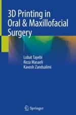 3D Printing in Oral & Maxillofacial Surgery af Lobat Tayebi