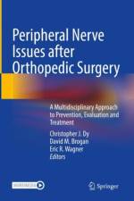 Peripheral Nerve Issues after Orthopedic Surgery