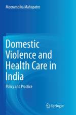 Domestic Violence and Health Care in India af Meerambika Mahapatro