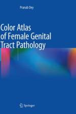 Color Atlas of Female Genital Tract Pathology