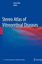 Stereo Atlas of Vitreoretinal Diseases