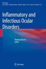 Inflammatory and Infectious Ocular Disorders