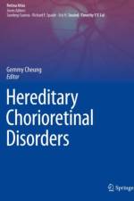 Hereditary Chorioretinal Disorders