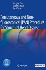 Percutaneous and Non-fluoroscopical (PAN) Procedure for Structural Heart Disease af Xiangbin Pan