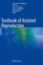 Textbook of Assisted Reproduction