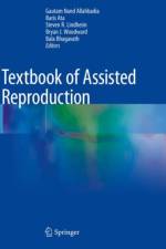 Textbook of Assisted Reproduction