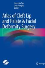 Atlas of Cleft Lip and Palate & Facial Deformity Surgery