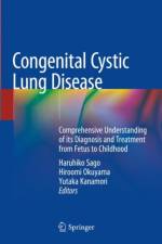 Congenital Cystic Lung Disease
