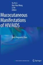 Mucocutaneous Manifestations of HIV/AIDS