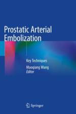 Prostatic Arterial Embolization