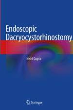 Endoscopic Dacryocystorhinostomy af Nishi Gupta