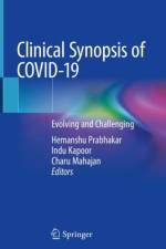 Clinical Synopsis of COVID-19