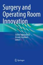 Surgery and Operating Room Innovation