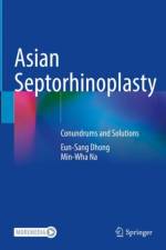 Asian Septorhinoplasty af Eun-Sang Dhong