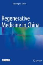 Regenerative Medicine in China