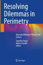Resolving Dilemmas in Perimetry