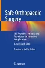 Safe Orthopaedic Surgery af S. Venkatesh Babu