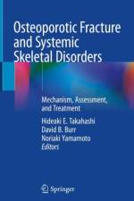 Osteoporotic Fracture and Systemic Skeletal Disorders