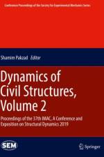 Dynamics of Civil Structures, Volume 2